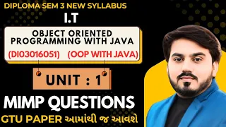 OBJECT ORIENTED PROGRAMMING WITH JAVA OOP WITH JAVA MIMP FOR GTU EXAM UNIT 1 SEM 3 IT MIMP