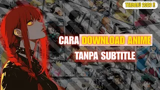 gaperlu ribet lagi download anime tanpa subtitle 