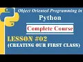 Lesson-02 Creating Our First Class OOP in Python