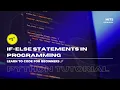 Day 2 If-Else Statements in Programming Learn to Code for Beginners Python Tutorial