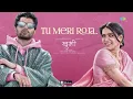 Tu Meri Roja | Kushi | Vijay Deverakonda | Samantha Ruth Prabhu | Javed Ali | Full Audio