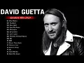 Download Lagu David Guetta Greatest Hits Full Album 2021 - David Guetta Best Songs Playlist 2021