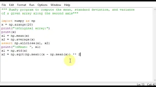 Python NumPy program to compute the mean standard deviation and variance