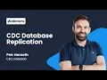 CDC Database Replication Use Cases Techniques Solutions