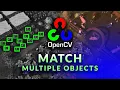 Thresholding with Match Template - OpenCV Object Detection in Games