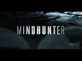 MINDHUNTER Season 1 Opening Credits