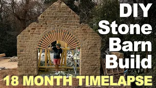 DIY'ER builds a stone barn using traditional techniques... [18 month timelapse]