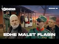 Lagu EDHE MALET FLASIN - Episodi 68 (Histori Shqiptare)