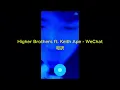 【和訳】Higher Brothers ft. Keith Ape - WeChat