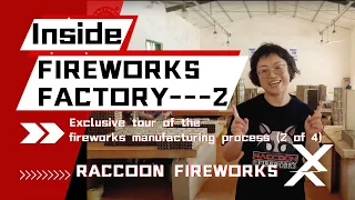Inside Fireworks Factory Exclusive Tour Of The Fireworks Manufacturing Process 2 Of 4 