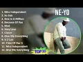 Download Lagu Ne-Yo 2024 MIX Best Songs - Miss Independent, So Sick, One In A Million, Because Of You