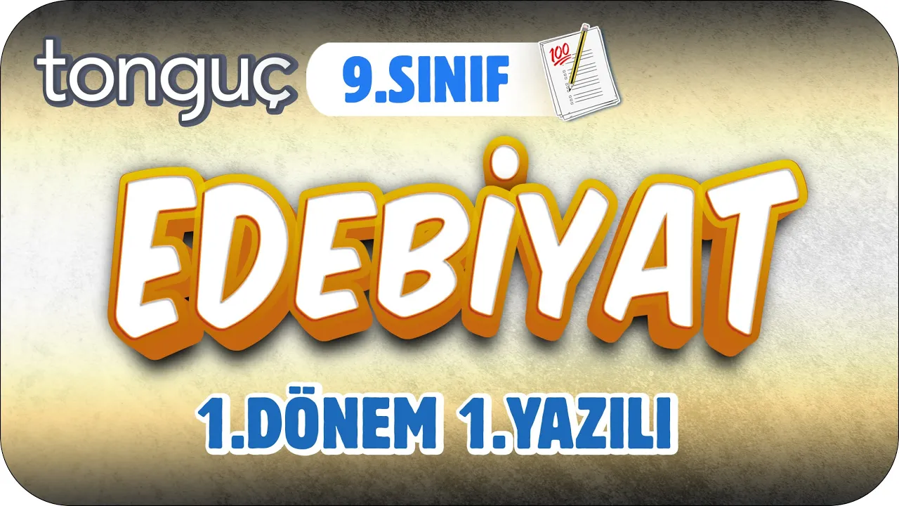 9.Sınıf Edebiyat 1.Dönem 1.Yazılıya Hazırlık 📑 #2024