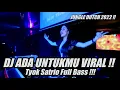 Download Lagu DJ ADA UNTUKMU TYOK SATRIO VIRAL TIKTOK PALING ENAK !!! JUNGLE DUTCH  !! DJ GENGGAMLAH TANGANKU