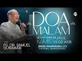 Download Lagu Ibadah DOA MALAM GSJS - Ps. DR. Samuel Gunawan - Pk.19.00 (26 Jun 2025)