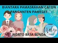 Download Lagu Pidato Sunda, SEREN SUMEREN [] Biantara Pamasrahan Calon Panganten Pameget