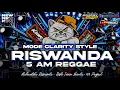 Lagu DJ RISWANDA • 5 AM REGGAE • NOSTALGIA WENAK • RISKI IRVAN NANDA • 69 PROJECT • MAHARDIKA RISWANDA  ❗