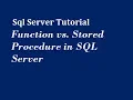 Function vs Stored Procedure in SQL Server