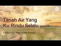 Download Lagu Tanah Air Yang Ku Rindu Selalu | Persatuan Misi Dunia Gereja Tuhan