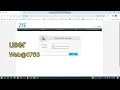 What to do when a username password does not work super admin password Zte modem