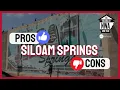Pros and Cons of Living in Siloam Springs Arkansas
