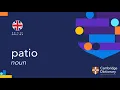 How to pronounce patio British English and American English pronunciation