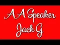 Lagu AA Speaker Jack G. \