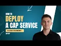 How to deploy a CAP service for SAP BTP - Cloud Foundry 2026