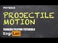 Projectile Motion Physics Tagalog