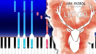 Download Ark Patrol - Let Go (feat. Veronika Redd) (Piano Tutorial) MP3