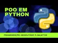 Como funciona orientacao a objetos com python