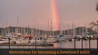 HOW TO BECOME A LIVEABOARD SAILOR