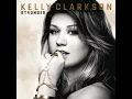 Stronger (What Doesn't Kill You) - Kelly Clarkson