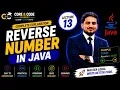 Reverse a Number in Java Using Loop Easy Java Program for Beginners Lecture 13