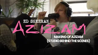 ed sheeran making of azizam studio behind the scenes 