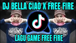 Download 🔵DJ BELLA CIAO X FREE FIRE LAGU TIK TOK TERBARU REMIX 2020 MP3