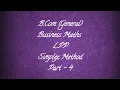 B Com General Business Maths LPP Simplex Method Part 4