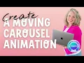 Create a stunning moving carousel animation in Canva Step-by-step tutorial