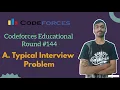 Typical Interview Problem Codeforces Educational Round 144 Codeforces