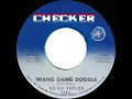 1966 HITS ARCHIVE: Wang Dang Doodle - Ko Ko Taylor (mono 45)