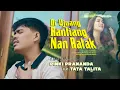 Download Lagu Pinki Prananda ft. Tata Talita - Di Ujuang Rantiang Nan Ratak (Official Msuic Video)