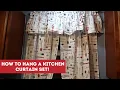 How To Hang a Kitchen Curtain Tier and Valance Curtain Set