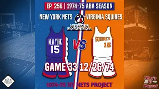 Ep 256 - Uptempo Basketball 1974-75 NY Nets Project