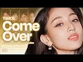 Download Lagu TWICE(트와이스) - Come Over | AI Cover/Lyrics(Eng)/Line Distribution by na(나)