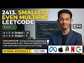 LeetCode 2413 - Smallest Even Multiple C Solution Explained