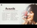 Acoustic Pop Ballads | Best New Pop Ballad Songs 2019