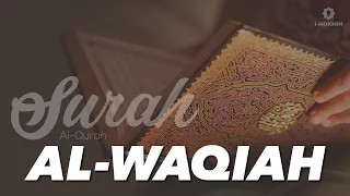 Surah Al-Waqiah Surah Kekayaan dan Murah Rezeki