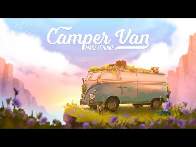 Camper Van: Make it Home Launch Trailer | Wholesome Direct 2025