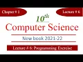 Lec 6 10th Computer Chapter 1 Programming Exercise New Book with Practical