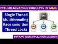 Python Threading Explained in Tamil Multithreading Race Condition Lock