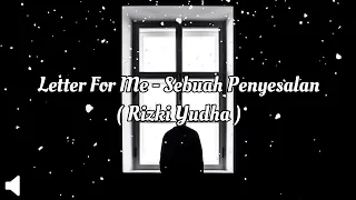 Download Sebuah Penyesalan - Letter For Me ( Lirik HD ) || Cover By Rizki Yudha MP3
